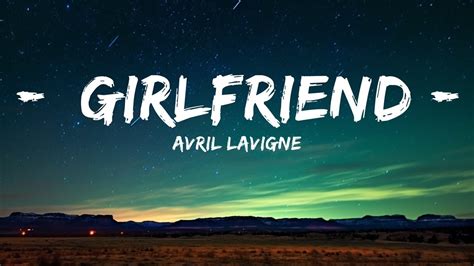 hey you i don't like your girlfriend|avril lavigne girlfriend remix.